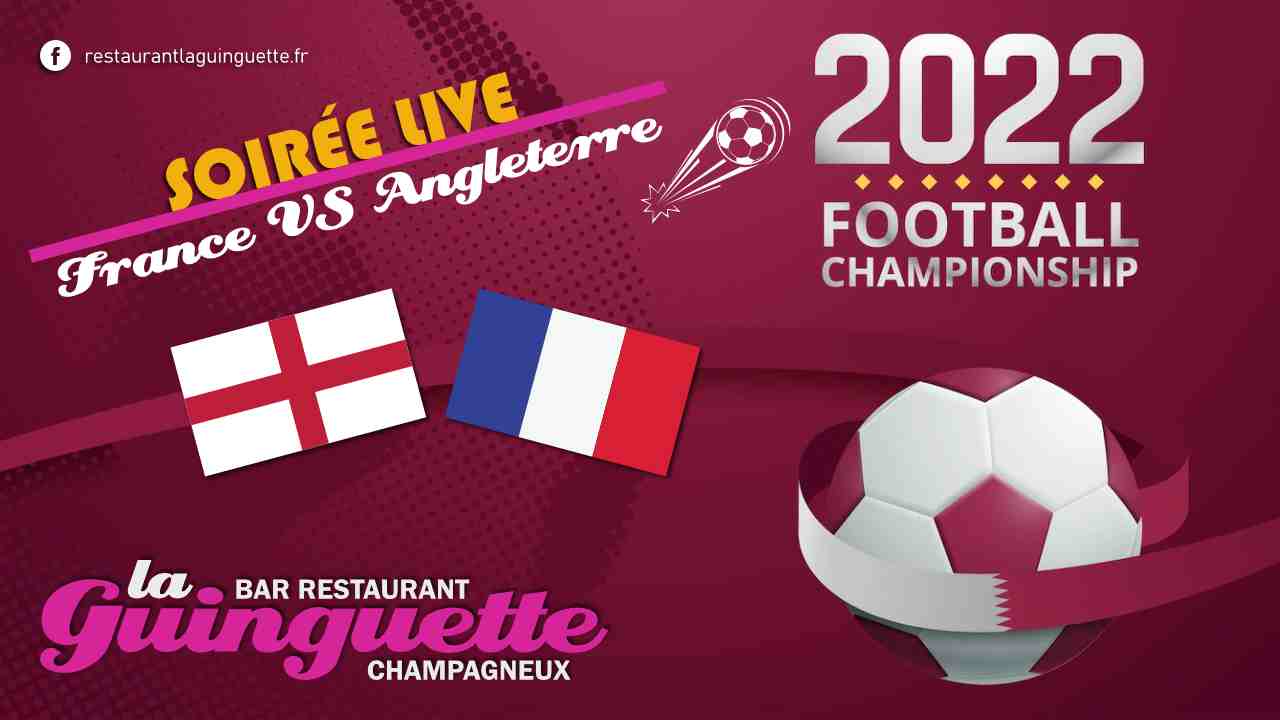 You are currently viewing France – Angleterre au restaurant, bar la Guinguette de Champagneux, coupe du monde 2022