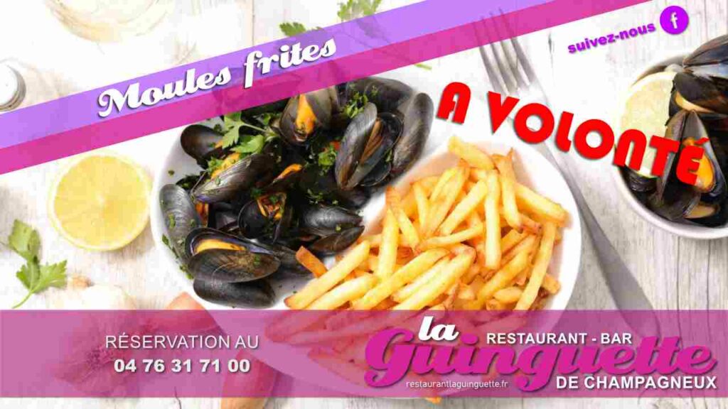 moules frites à volonté au restaurant bar la guinguette de champagneux