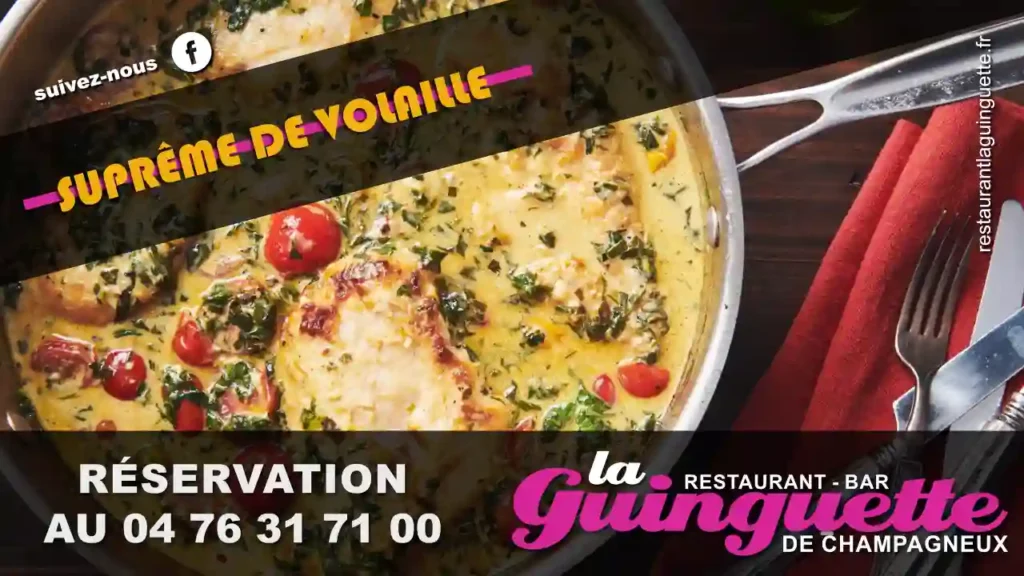 suprême de volaille au restaurant bar la guinguette de Champagneux