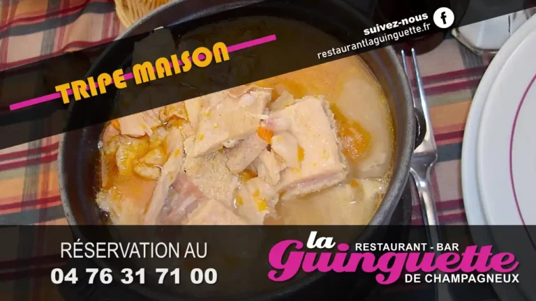 Tripe Maison Au Restaurant Bar La Guinguette de Champagneux