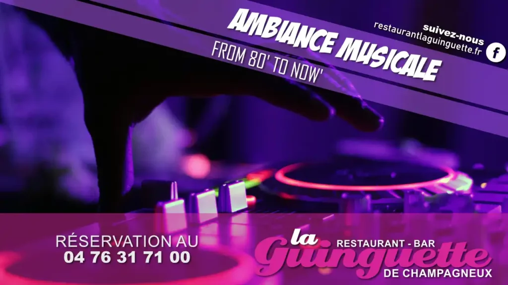 Ambiance musicale au restaurant bar la guinguette de champagneux
