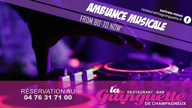 ambiance musicale au restaurant bar la guinguette de champagneux
