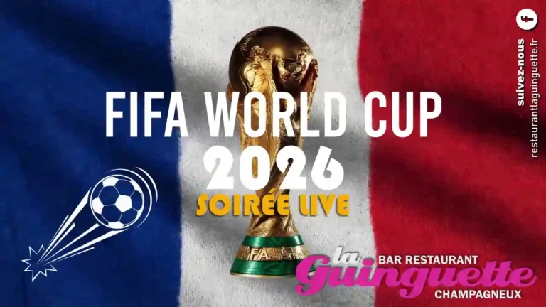 Coup du monde 2026 en live au restaurant bar la guinguette de champagneux demi final et final